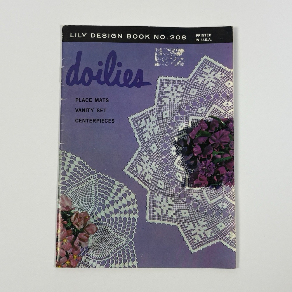 Vintage Lily Design Book Doilies Crochet Pattern Booklet No. 208 HTF Rare